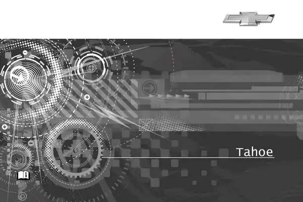 Chevrolet Tahoe. Керівництво з експлуатації