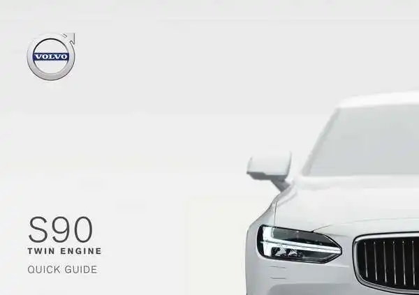 Volvo S90 Twin Engine 2018 року. Коротке керівництво