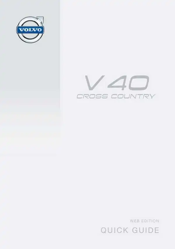 Volvo V40 Cross Country 2015 року ранній. Коротке керівництво