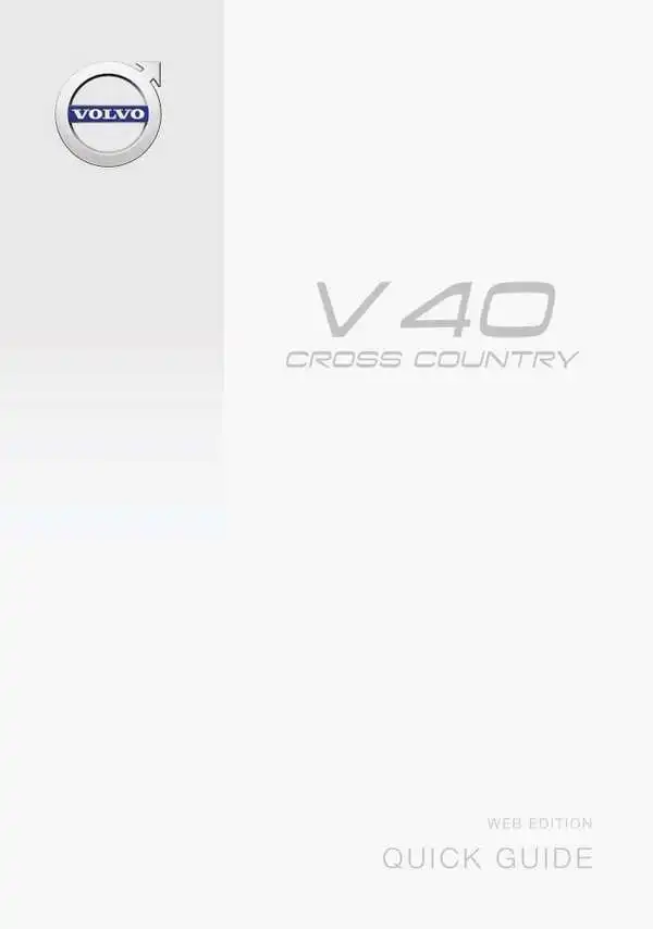 Volvo V40 Cross Country 2016 року пізній. Коротке керівництво