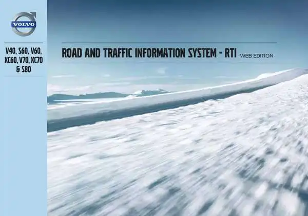 Volvo V60 2013 року. Інструкція із застосування Road and Traffic Information system (RTI)