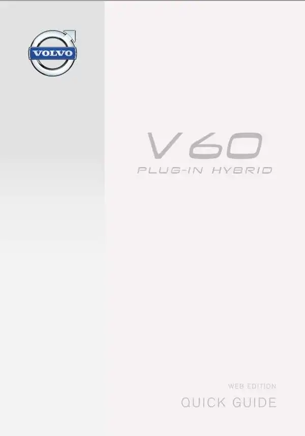 Volvo V60 Plug In Hybrid 2015 року ранній. Коротке керівництво