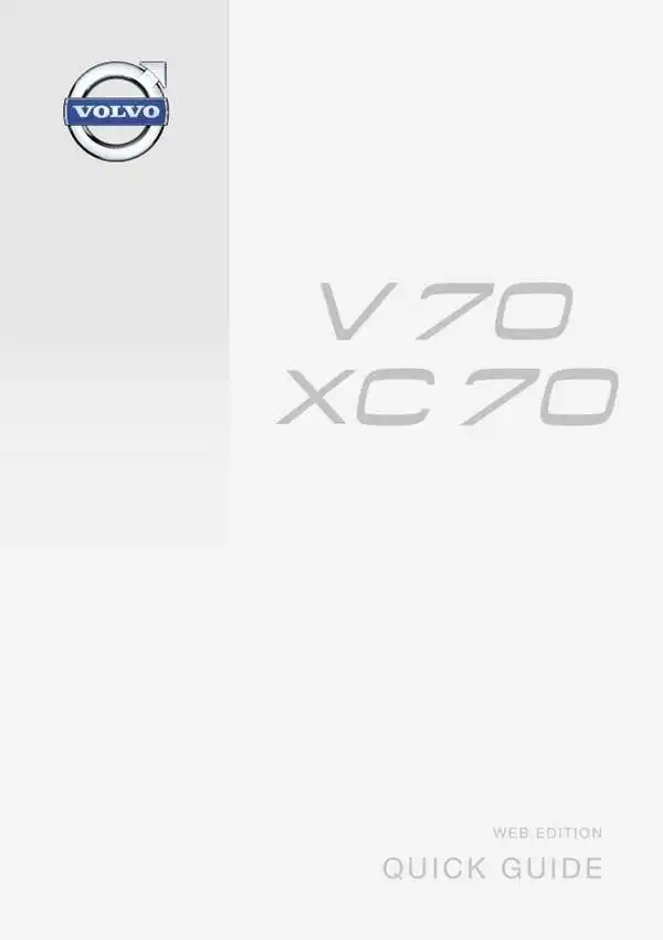 Volvo V70 2015 року ранній. Коротке керівництво