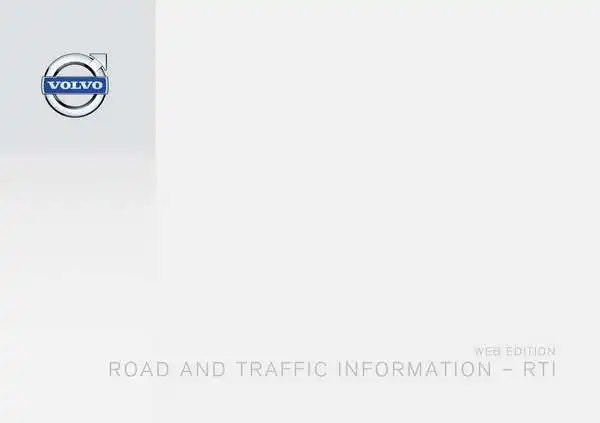 Volvo XC70 2014 року. Інструкція із застосування Road and Traffic Information system (RTI)