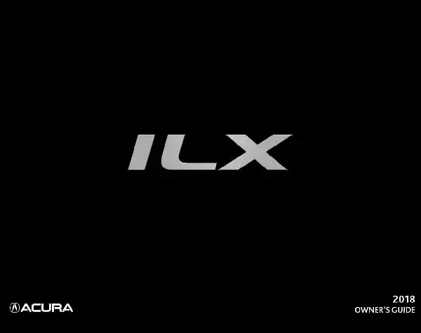 Acura ILX 2018 MY. Owner&#39;s Guide
