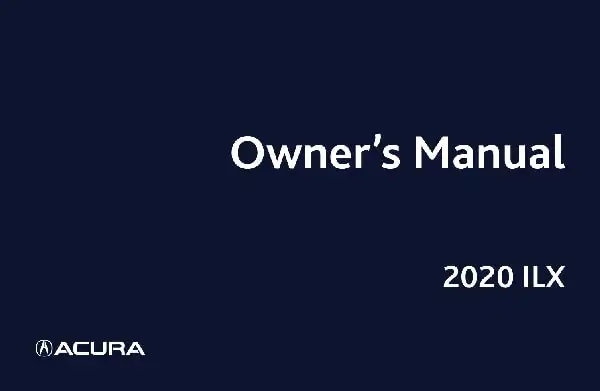 Acura ILX 2020 MY. Owner&#39;s Manual