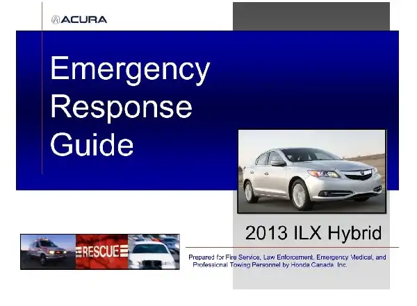 Acura ILX Hybrid 2013 MY. Emergency Response Guide