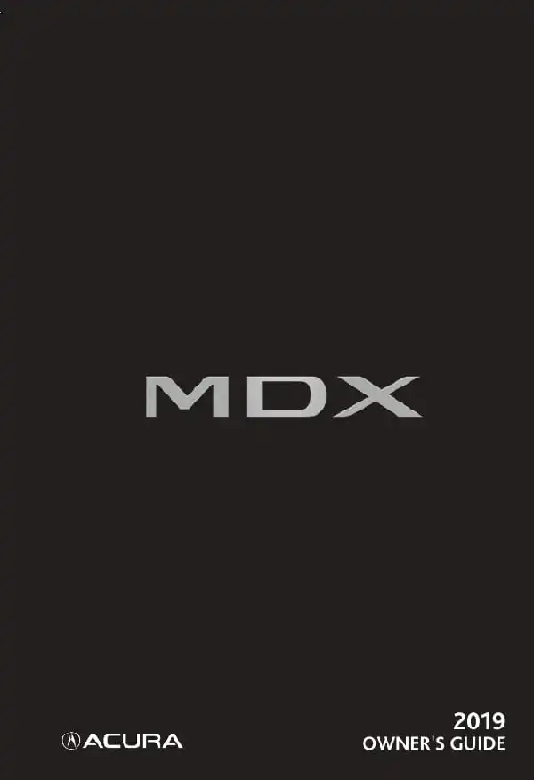 Acura MDX 2019 MY. Owner&#39;s Guide