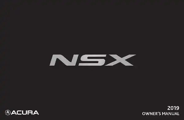 Acura NSX 2019 MY. Owner&#39;s Manual