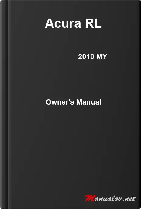 Acura RL 2010 MY. Owner&#39;s Manual