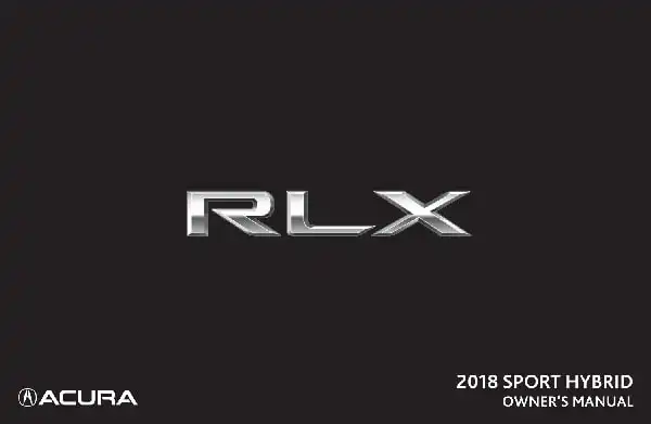 Acura RLX 2018 My Sport Hybrid. Owner&#39;s Manual