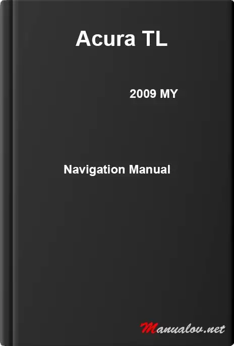 Acura TL 2009 MY. Navigation Manual