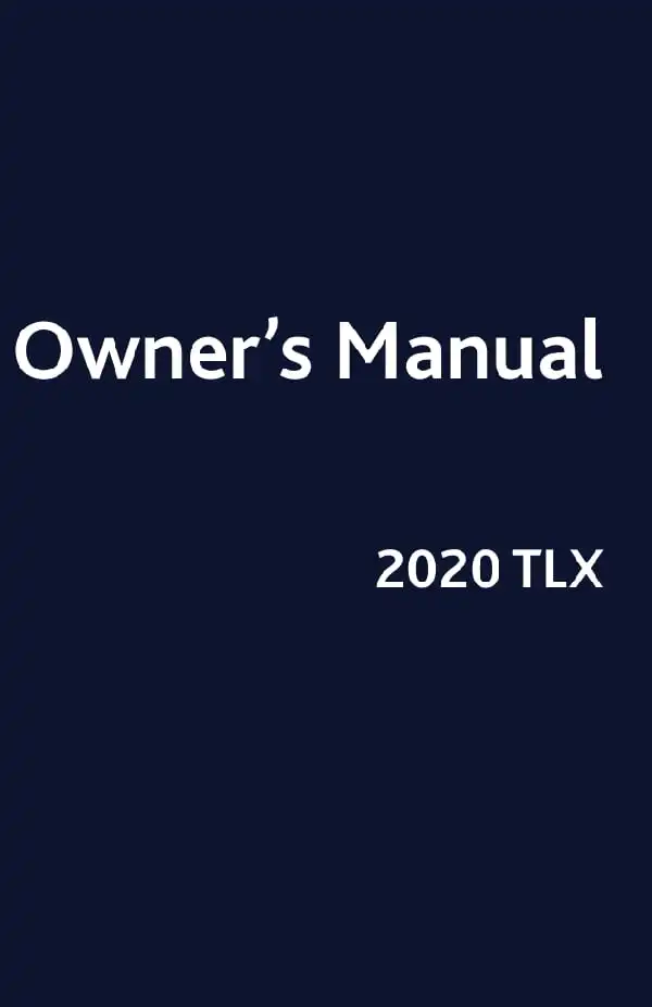 Acura TLX 2020 MY. Owner&#39;s Manual
