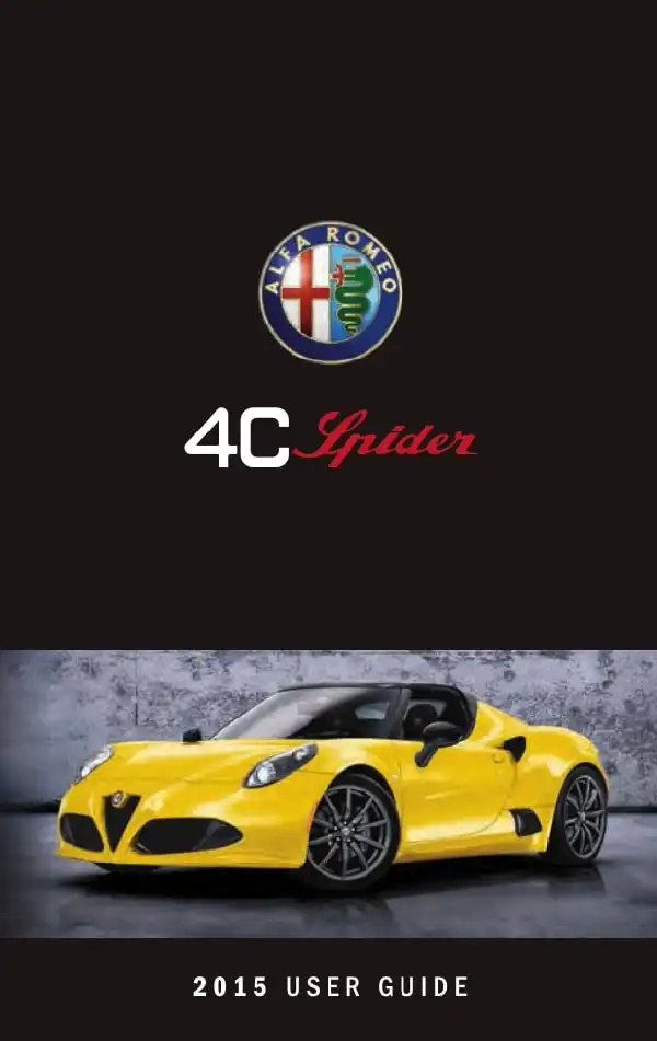 Alfa Romeo 4C Spider 2015 MY. User Guide