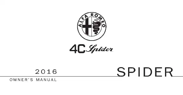 Alfa Romeo 4C Spider 2016 MY. Owner&#39;s Manual