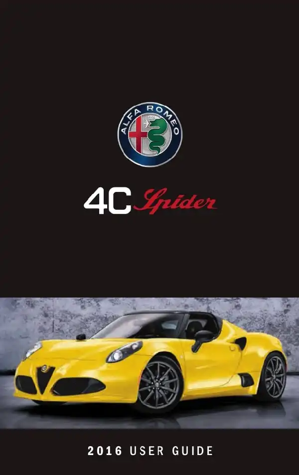 Alfa Romeo 4C Spider 2016 MY. User Guide
