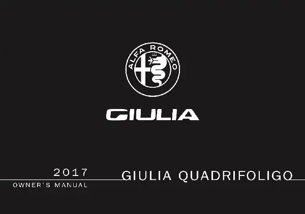 Alfa Romeo Giulia Quadrifoglio 2017 MY. Owner&#39;s Manual