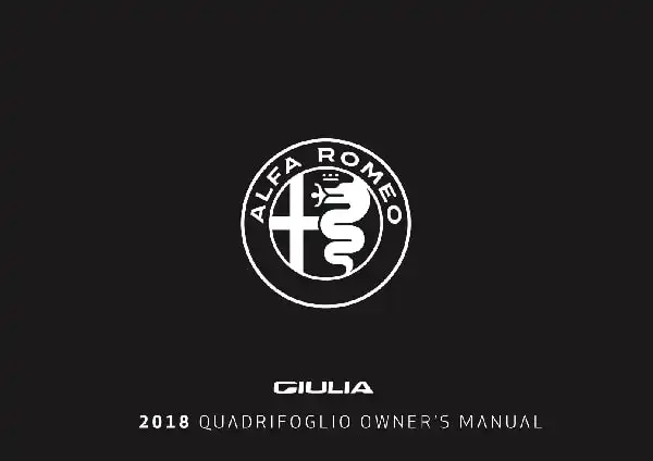 Alfa Romeo Giulia Quadrifoglio 2018 MY. Owner&#39;s Manual