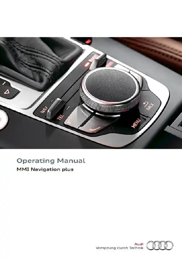 Audi A3 Sedan, S3 Sedan 2015 MY. Operating Manual - MMI Navigation plus
