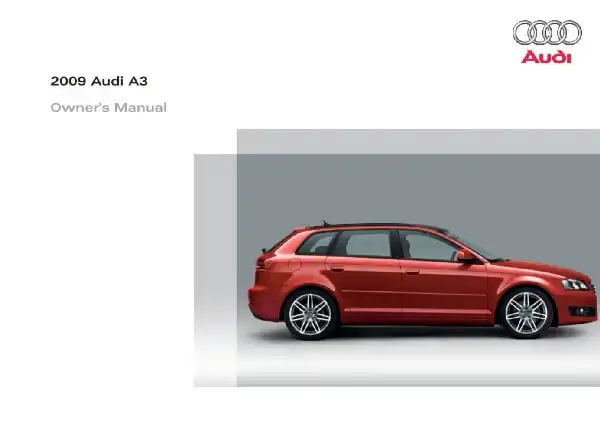 Audi A3, S3 2009 MY. Owner&#39;s Manual