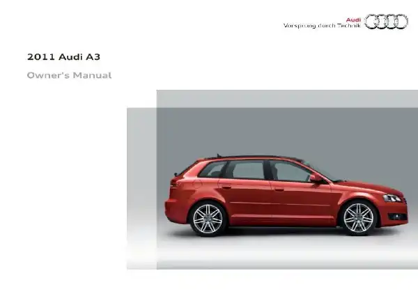 Audi A3, S3 2011 MY. Owner&#39;s Manual