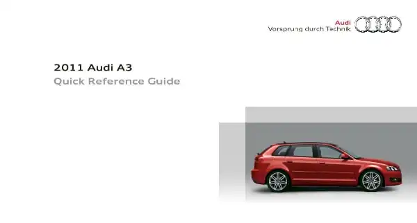 Audi A3, S3 2011 MY. Quick Reference Guide