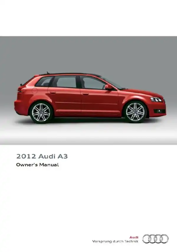 Audi A3, S3 2012 MY. Owner&#39;s Manual