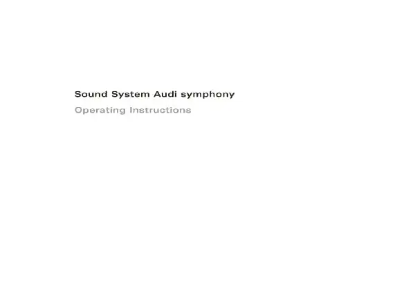 Audi A4 Avant 2008 MY. Sound System Audi symphony. Operating Instructions