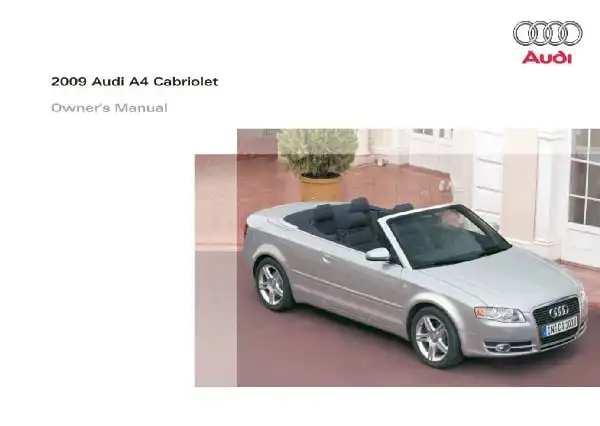 Audi A4 Cabriolet, S4 Cabriolet 2009 MY. Owner&#39;s Manual