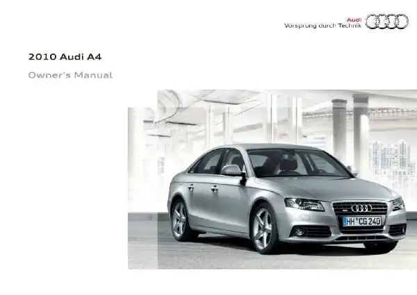 Audi A4, S4 2010 MY. Owner&#39;s Manual