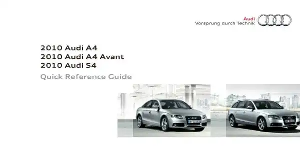 Audi A4, S4 2010 MY. Quick Reference Guide