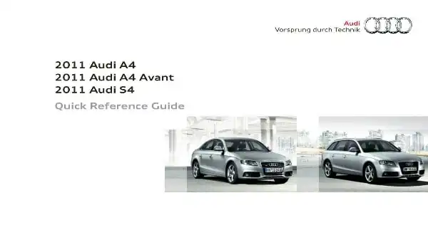 Audi A4, S4 2011 MY. Quick Reference Guide