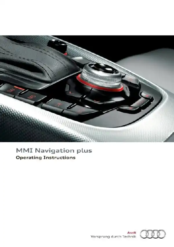 Audi A4, S4 2012 MY. MMI Navigation Plus. Operating Instructions
