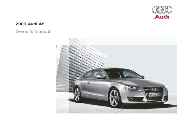 Audi A5 Coupe, S5 Coupe 2009 MY. Owner&#39;s Manual