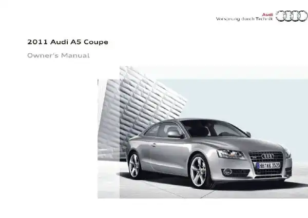 Audi A5 Coupe, S5 Coupe 2011 MY. Owner&#39;s Manual