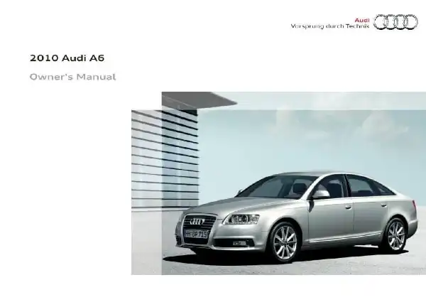 Audi A6, S6 2010 MY. Owner&#39;s Manual
