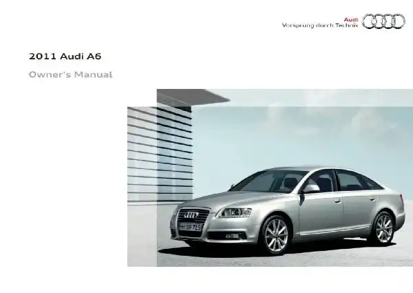 Audi A6, S6 2011 MY. Owner&#39;s Manual