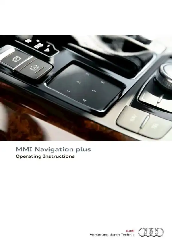 Audi A6, S6 2012 MY. MMI Navigation Plus. Operating Instructions