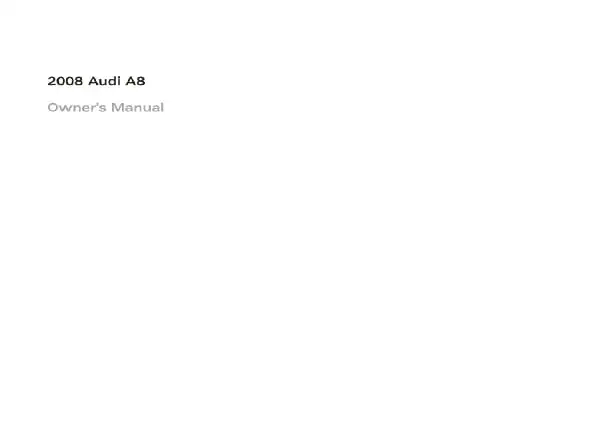 Audi A8, S8 2008 MY. Owner&#39;s Manual