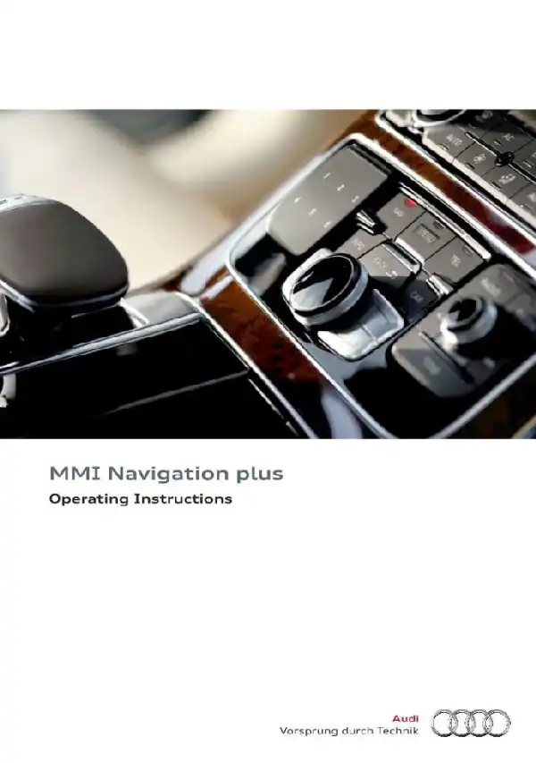 Audi A8, S8 2012 MY. MMI Navigation Plus. Operating Instructions