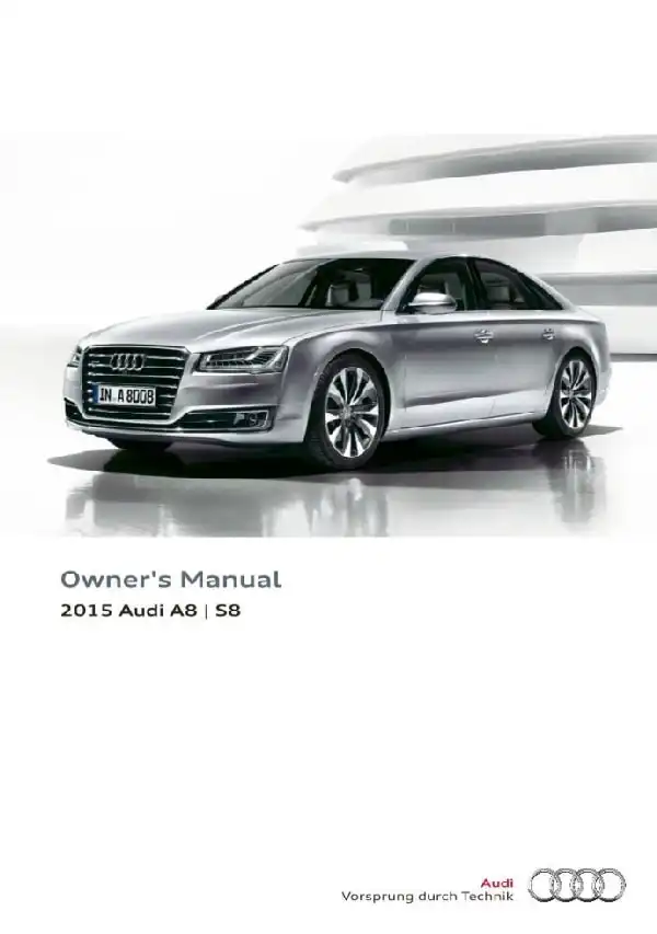 Audi A8, S8 2015 MY. Owner&#39;s Manual
