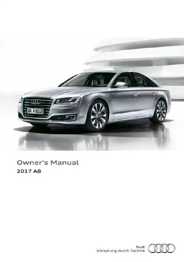 Audi A8, S8 2017 MY. Owner&#39;s Manual