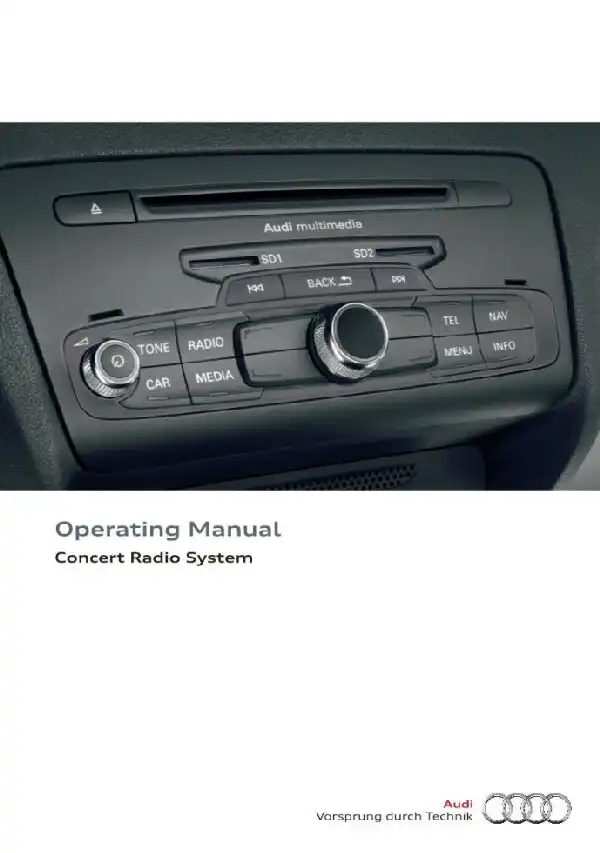 Audi Q3 2016 MY. Operating Manual. Concert Radio System