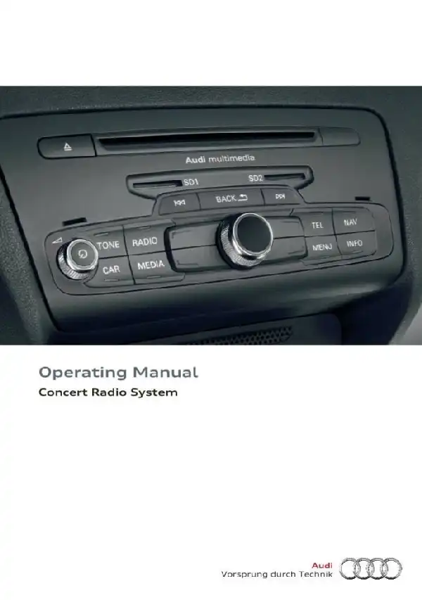 Audi Q3 2017 MY. Operating Manual. Concert Radio System
