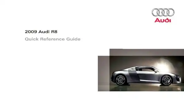 Audi R8 Coupe 2009 MY. Quick Reference Guide