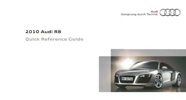 Audi R8 Coupe 2010 MY. Quick Reference Guide