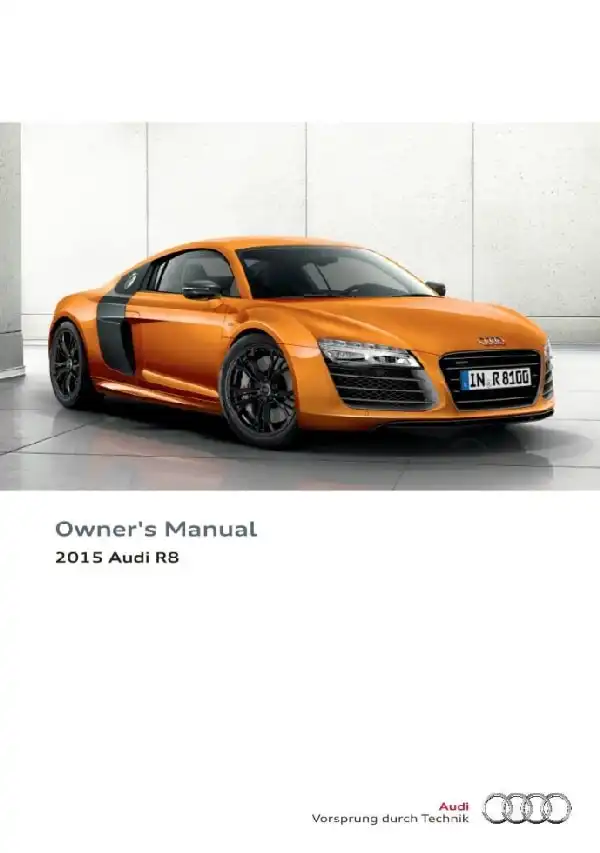 Audi R8 Coupe 2015 MY. Owner&#39;s Manual