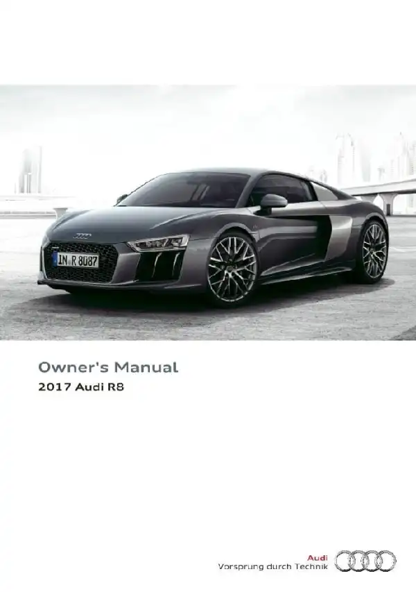 Audi R8 Coupe 2017 MY. Owner&#39;s Manual