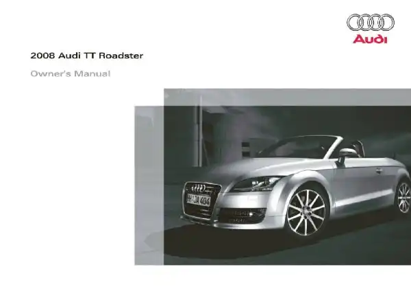 Audi TT Roadster 2008 MY. Owner&#39;s Manual