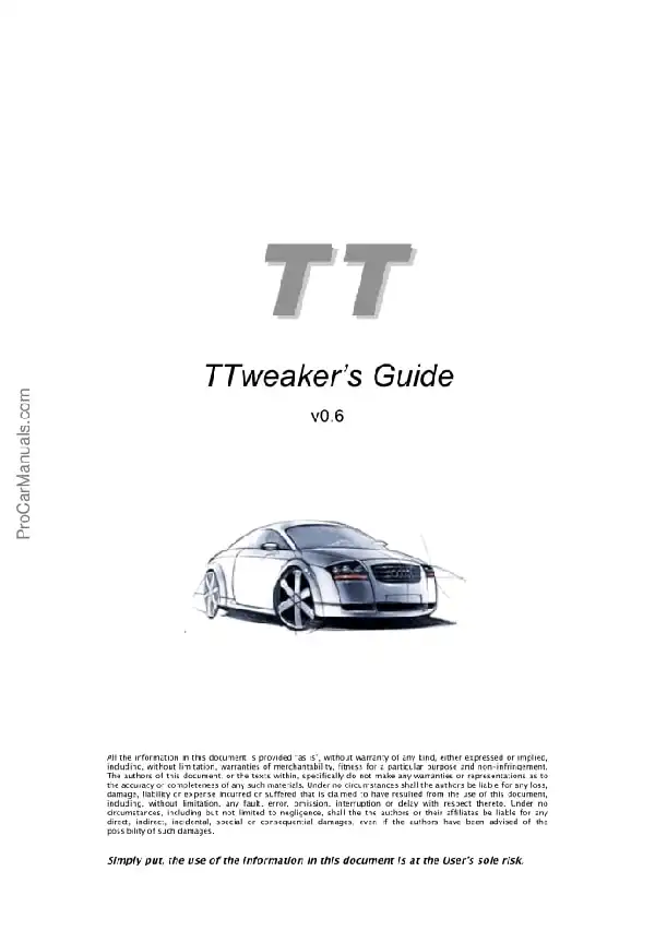 Audi TT TTweaker&#39;s Guide